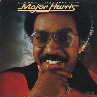 major harris how do you take your love 01